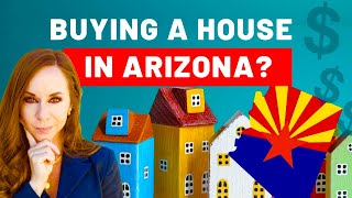 What Should You Know When Buying a Home in AZ? Learn NOW!