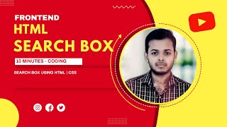 SEARCH BOX USING HTML & CSS IN 5 MINUTES