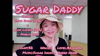 Download Lagu Sugar Daddy -Line Dance (Siske Idrus (INA) \u0026 Acok Lodew (INA) - March 2021) ~ demo MP3