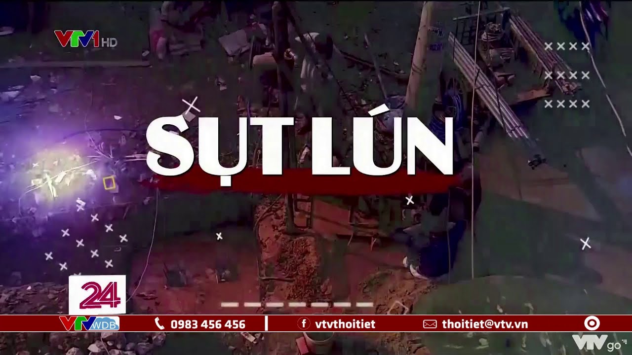 Tiêu điểm: Sụt Lún tại TP. Hồ Chí Minh | VTVWDB