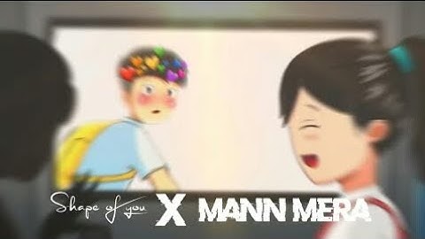 @RGBucketList SHAPE OF YOU X MANN MERA EDIT ||#edit