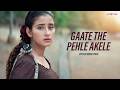 Gaate The Pehle Akele (Official Video) | Kavita K, Shraddha P | Salman Khan,Manisha K| Khamoshi