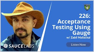 Acceptance Testing Using Gauge with Zabil Maliackal