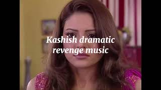 Kashish Dramatic Revenge Background Music Kahiin To Hoga