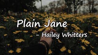 Hailey Whitters - Plain Jane Lyric Video