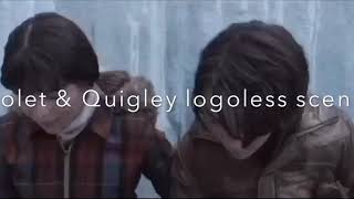 Violet &amp; Quigley logoless scenes asoue.