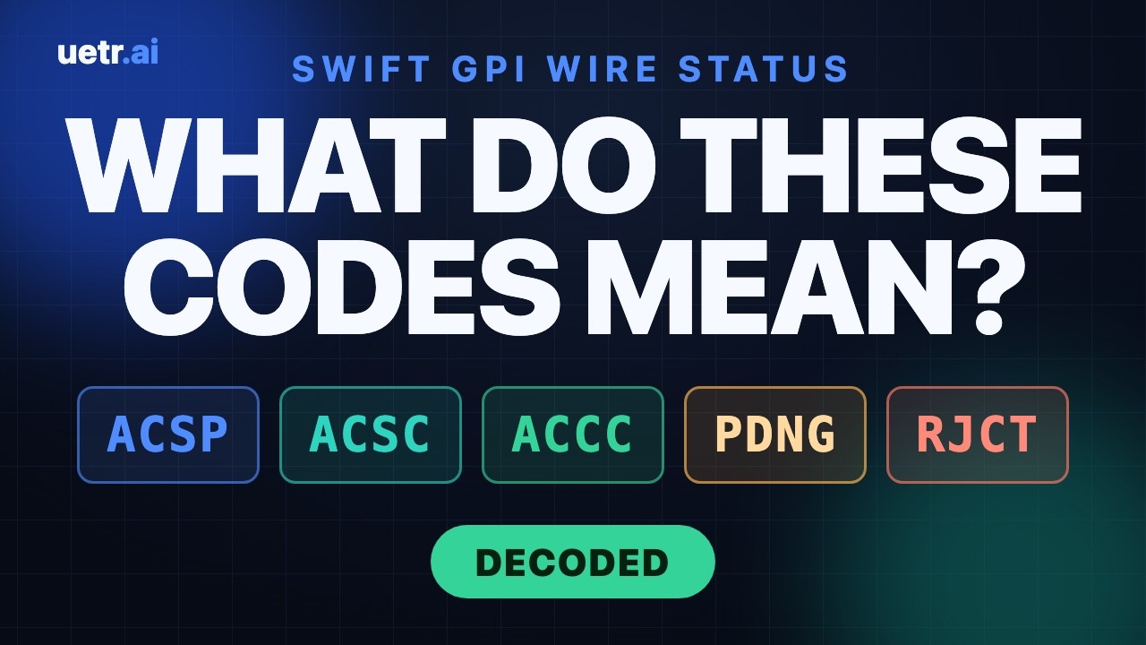 What does ACSP mean? SWIFT wire status codes in plain English