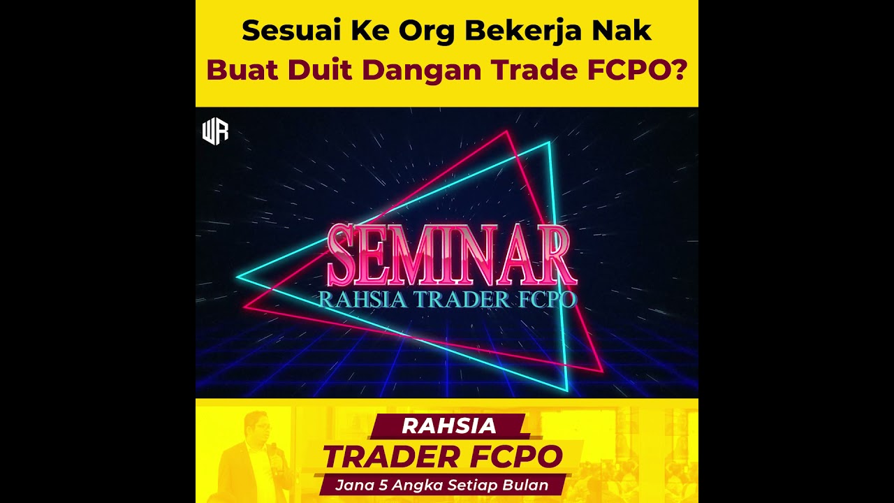 Betul Ke Bila Bekerja Ni Tak Sesuai Nak Trade Fcpo Youtube