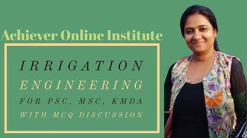 Irrigation Engineering(Soil-Moisture-Irrigation Relationship)