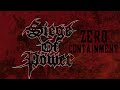 Siege Of Power - Zero Containment (OFFICIAL)