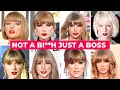 No Such Thing as a Sl*t, a Bi**h, Just a Boss - Taylor Swift