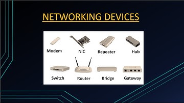 13 Networking Devices Explained  Hub, Switch, Router, Repeater, Gateway, Modem, Bridge, NIC |