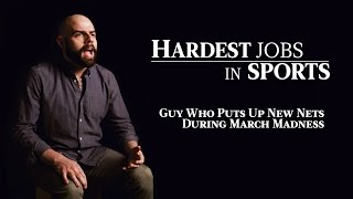 March Madness Net Replacer | Hardest Jobs In Sports