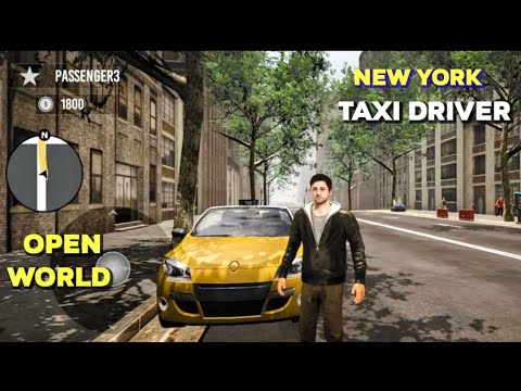 ? New York Taxi Driver - Open World Gameplay Walkthrough (Android/iOS) Part 1