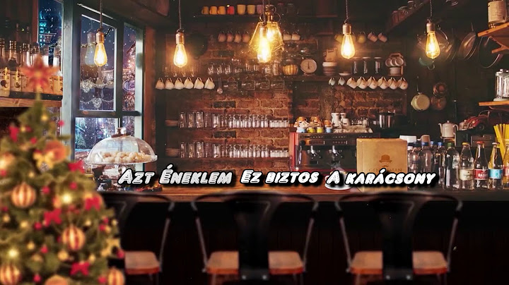 Kodaline - This must be christmas lyrics / Ez biztos a karácsony (magyarul feliratozva)