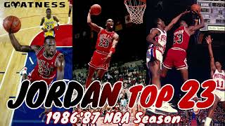 Michael Jordan Top 23 ~1986'87 Season