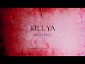 Kill Ya Fredo Bang Lyrics mp3