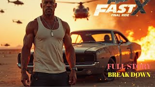 Fast X: Final Ride – Full Story Breakdown | Ending the Fast Saga Explained!