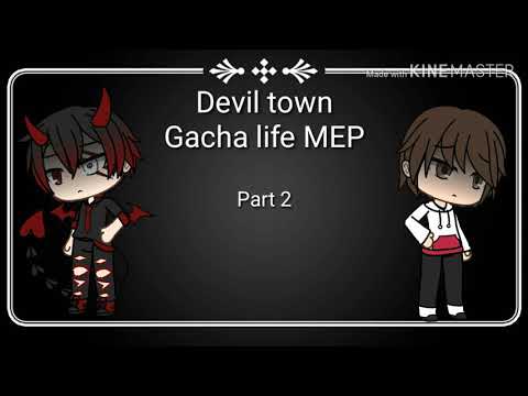 |||Devil town|||Gacha life MEP|||OPEN|||