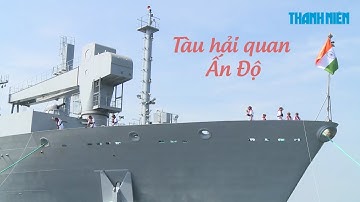 Cận cảnh 3 tàu Hải quân Ấn Độ chở gần 1.000 người thăm Đà Nẵng