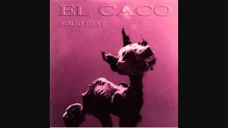 El Caco - Blind No More