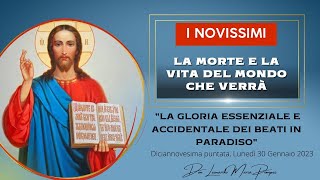 La gloria essenziale e accidentale dei beati in Paradiso