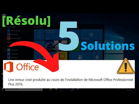 Une erreur s'est produite lors de l'installation de Microsoft Office 2016 [Résolu]