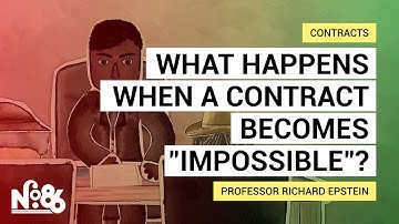 What happens when a contract becomes “impossible”? [No. 86]