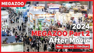 2024 MEGAZOO Part 2 : After Movie