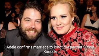 Adele confirms marriage to longtime partner Simon Konecki