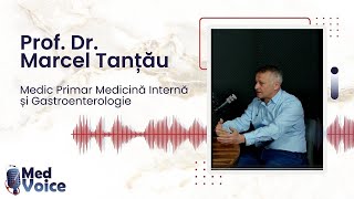 MedVoice - Episodul 5 - Prof. Dr. Marcel Tanțău #PODCAST