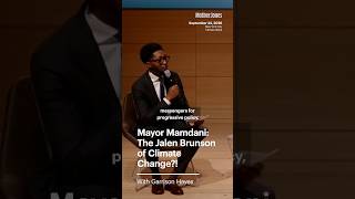 Mayor Mamdani: The Jalen Brunson of Climate Change?!