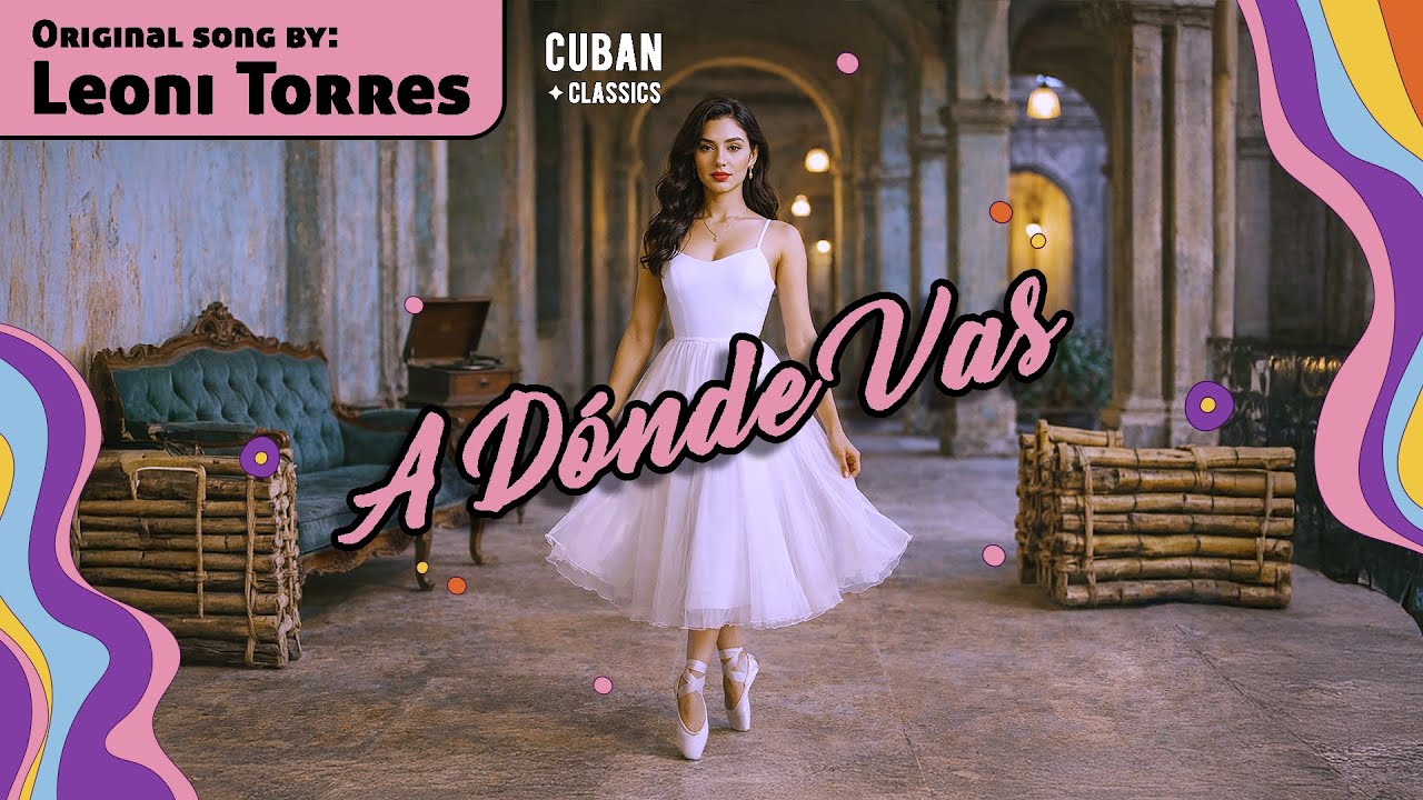 A Dónde Vas – (Lyrics by Leoni Torres) - Orchestral Trap [NEW VERSION]
