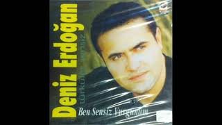 Deniz Erdoğan - Ben Sensiz Vurgunum 1998 