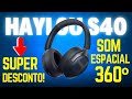 HEADPHONE HAYLOU S40 | -50dB ANC, SOM ESPACIAL 360º INCRÍVEL E BATERIA COM DURAÇÃO DE 90 HORAS!