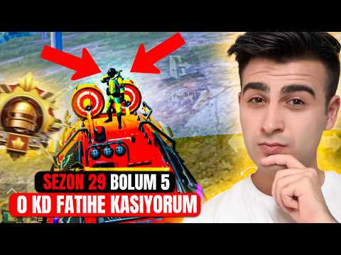 0 KD İLE FATİH'E KASIYORUM SEZON 29 BÖLÜM 5  - PUBG Mobile