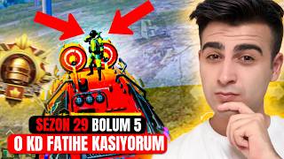 0 KD İLE FATİH'E KASIYORUM SEZON 29 BÖLÜM 5  - PUBG Mobile