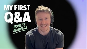 My First Q&A | Honest Answers To Your Questions