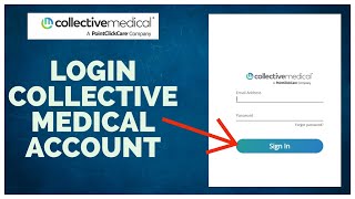 How to Login into Collective Medical Account? Collective Medical Login (2022)