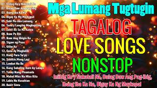 Tagalog Love Songs 80's 90's 💝 Pure Tagalog Pinoy Old Love Songs🎶Opm Masarap Balikan🌹OPM Songs Vol01