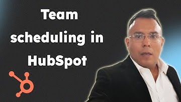 How to do team scheduling in HubSpot similar to Calendly 2025