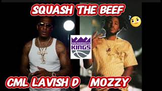 CML Lavish D & Mozzy Sqaush Beef 🥩 4 Sacramento & Youth