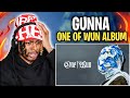 GENERATIONAL RUN!! Gunna “One of Wun” FULL ALBUM REACTION