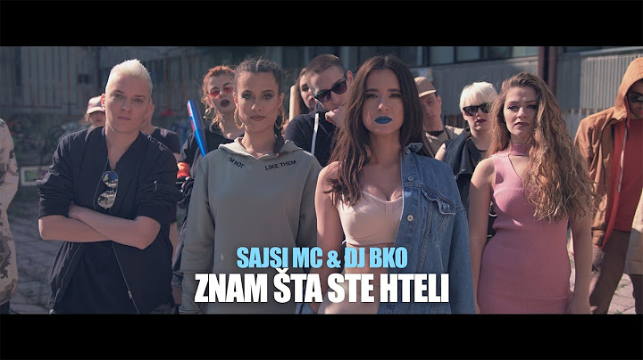 SAJSI MC & DJ BKO - ZNAM ŠTA STE HTELI (OFFICIAL 4k VIDEO)