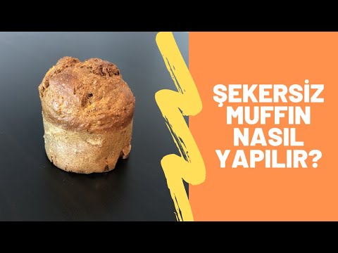 Şekersiz Muffin Nasıl Yapılır?