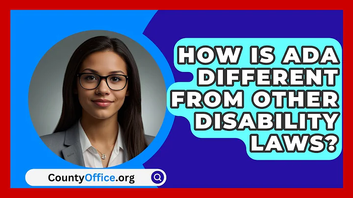How Is ADA Different From Other Disability Laws? - CountyOffice.org