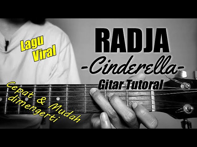 (Gitar Tutorial) RADJA - Cinderella |Mudah & Cepat dimengerti untuk pemula class=
