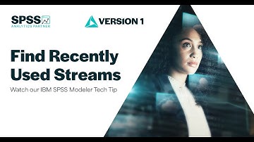 Find Recently Used Streams in SPSS Modeler