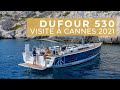 Visite Dufour 530 au Yachting Festival de Cannes 2021