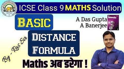 ICSE |class-9 | Maths| Distance formula |Part-3| A Das Gupta book solution |Distance Formula Class 9